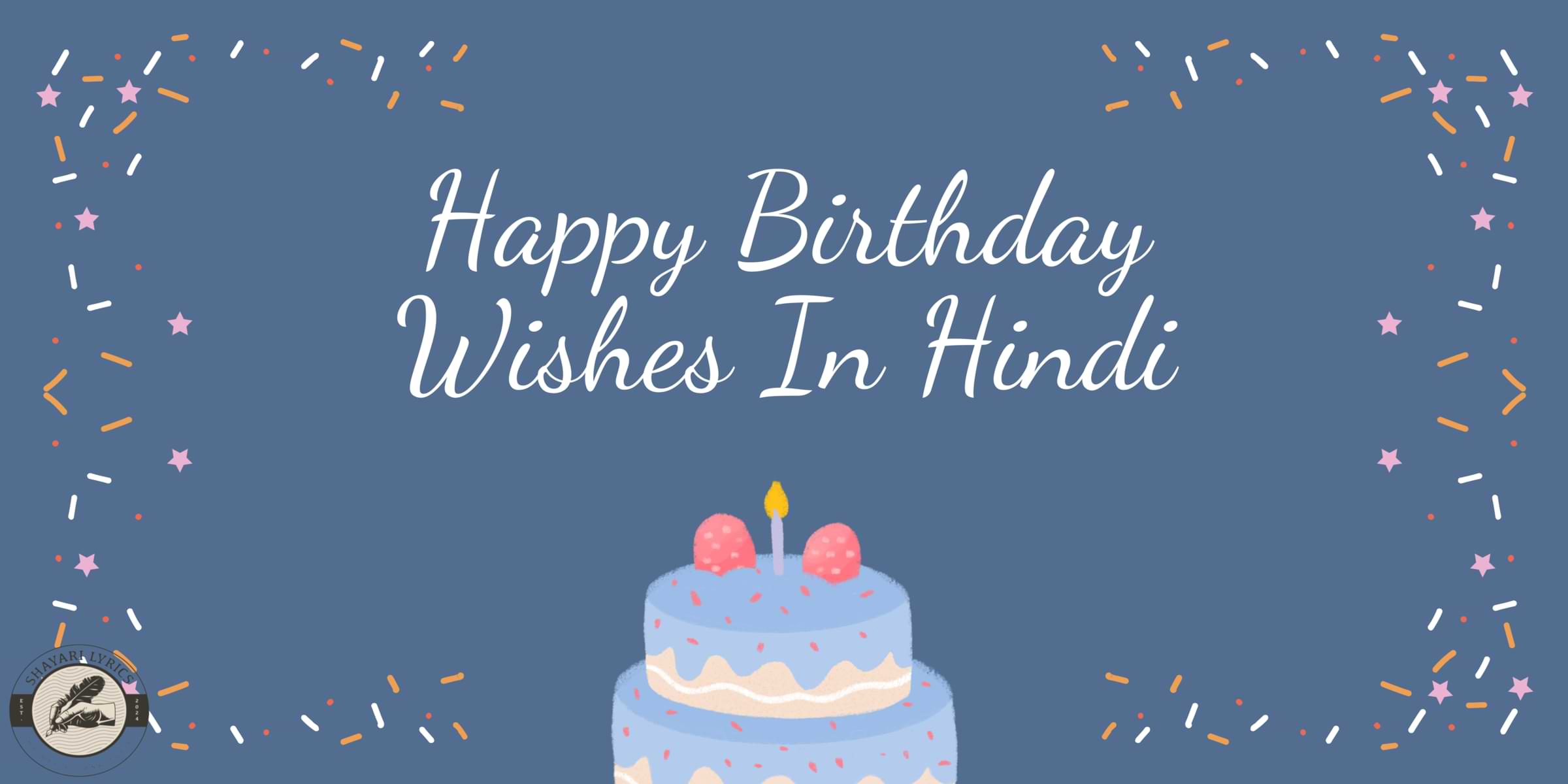 Happy Birthday Wishes In Hindi