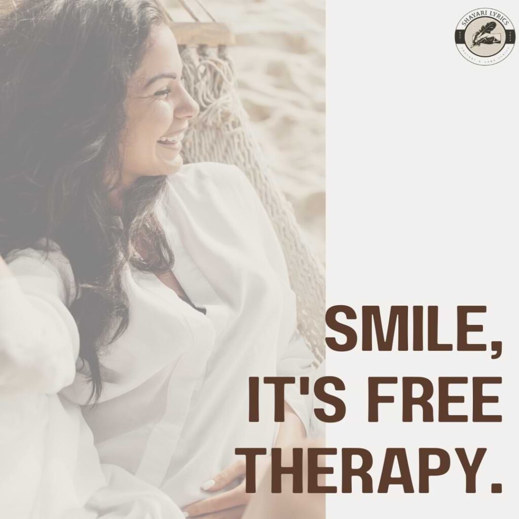 Smile, it's free therapy.