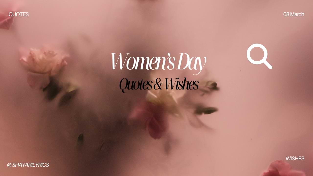 Women’s Day Quotes & Wishes