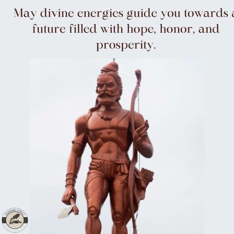 May divine energies guide you towards a future filled with hope, honor, and prosperity.