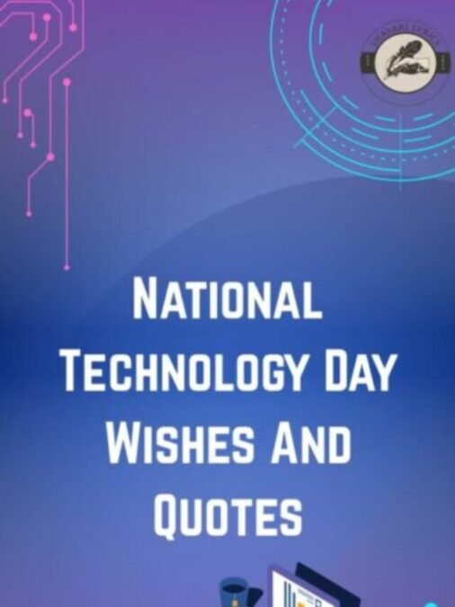 National Technology Day Wishes And Quotes
