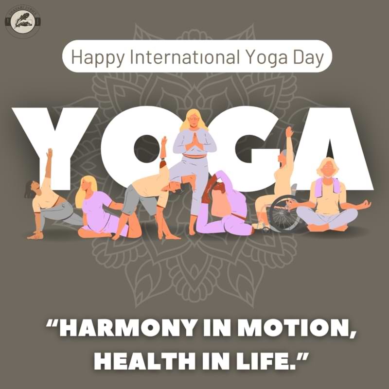 “Harmony in Motion, Health in Life.”