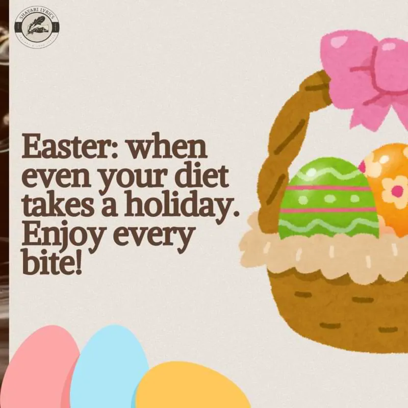 Easter: when even your diet takes a holiday. Enjoy every bite!