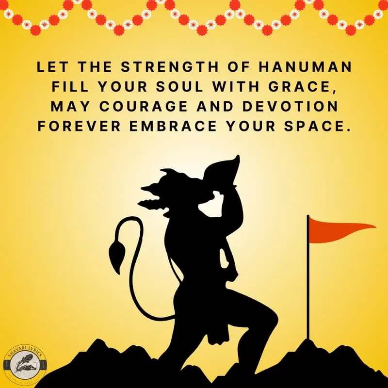 Let the strength of Hanuman fill your soul with grace, May courage and devotion forever embrace your space.