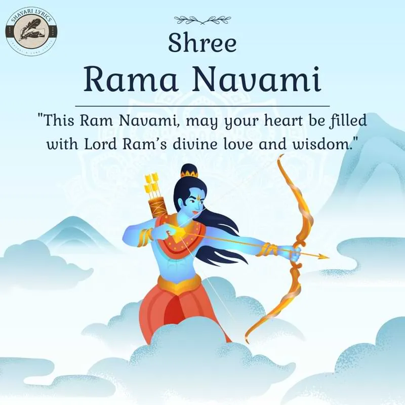 "This Ram Navami, may your heart be filled with Lord Ram’s divine love and wisdom."