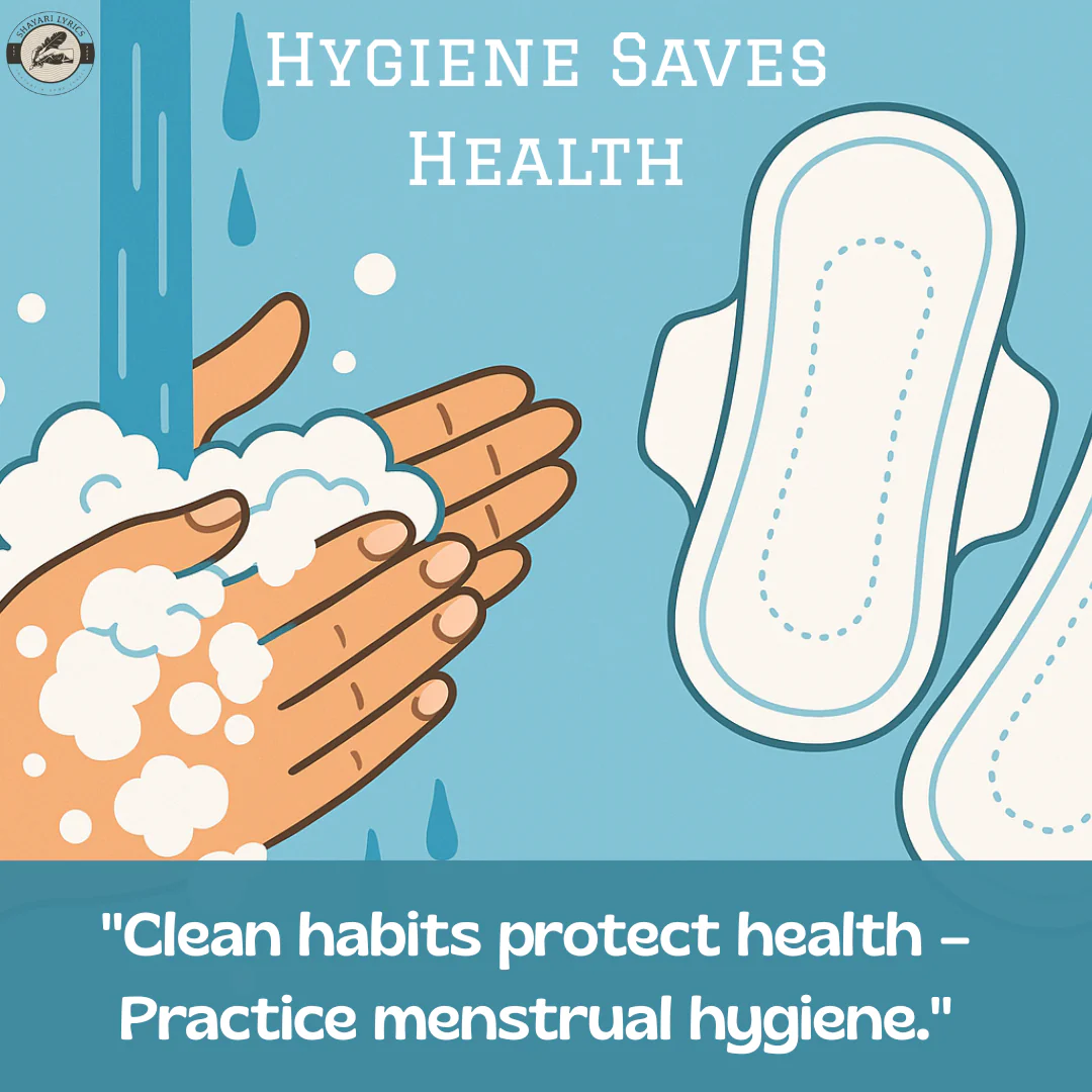 Hygiene Saves Health: "Clean habits protect health – Practice menstrual hygiene."