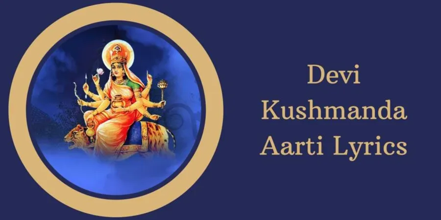 Devi Kushmanda Aarti Lyrics