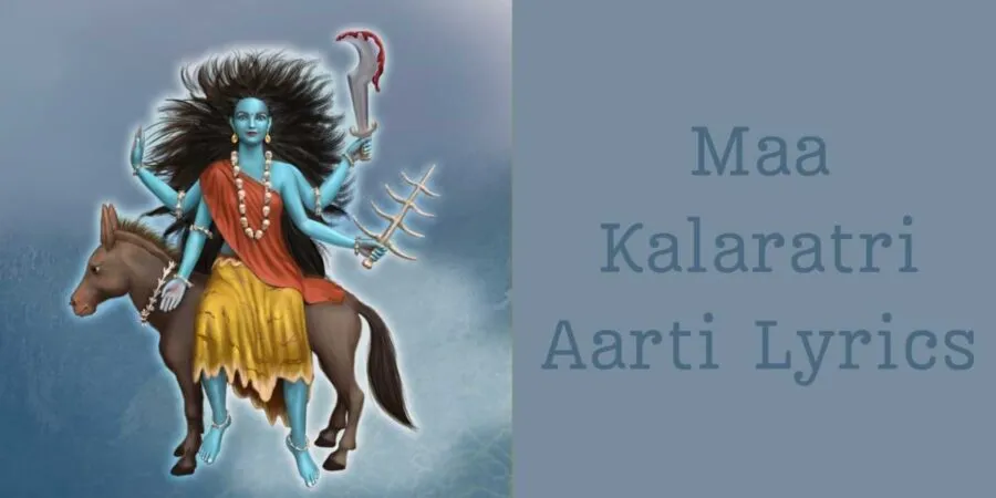 Maa Kalaratri Aarti Lyrics