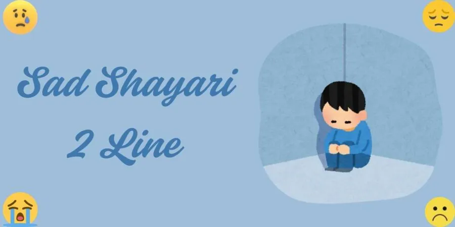 Sad Shayari 2 Line