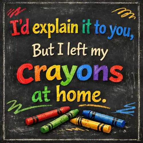 Savage Epic Sarcastic Quotes